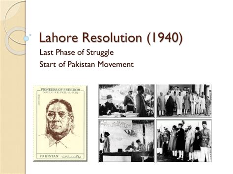 The Lahore Resolution: Dawn of a Separate Muslim Homeland and Seeds of a Nation's Struggle for Identity